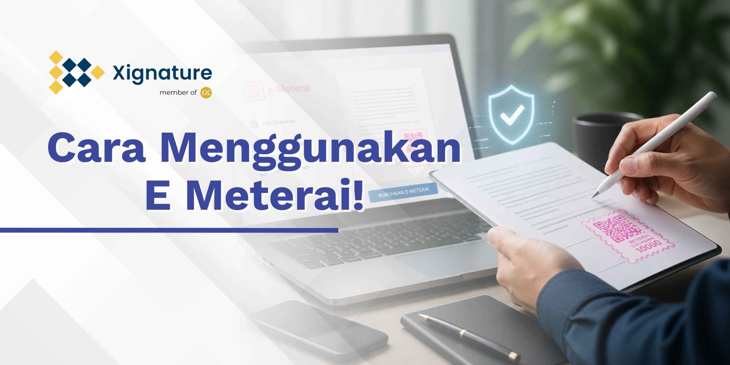 Panduan Lengkap Cara Penggunaan E-Meterai: Beli & Pasang