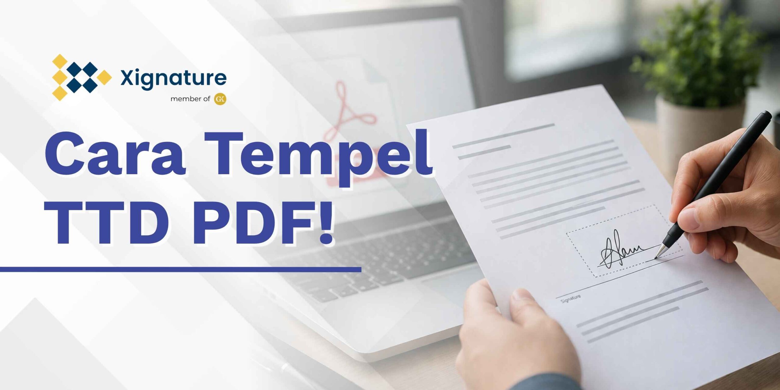 Cara Tempel TTD di PDF agar Terlihat Natural