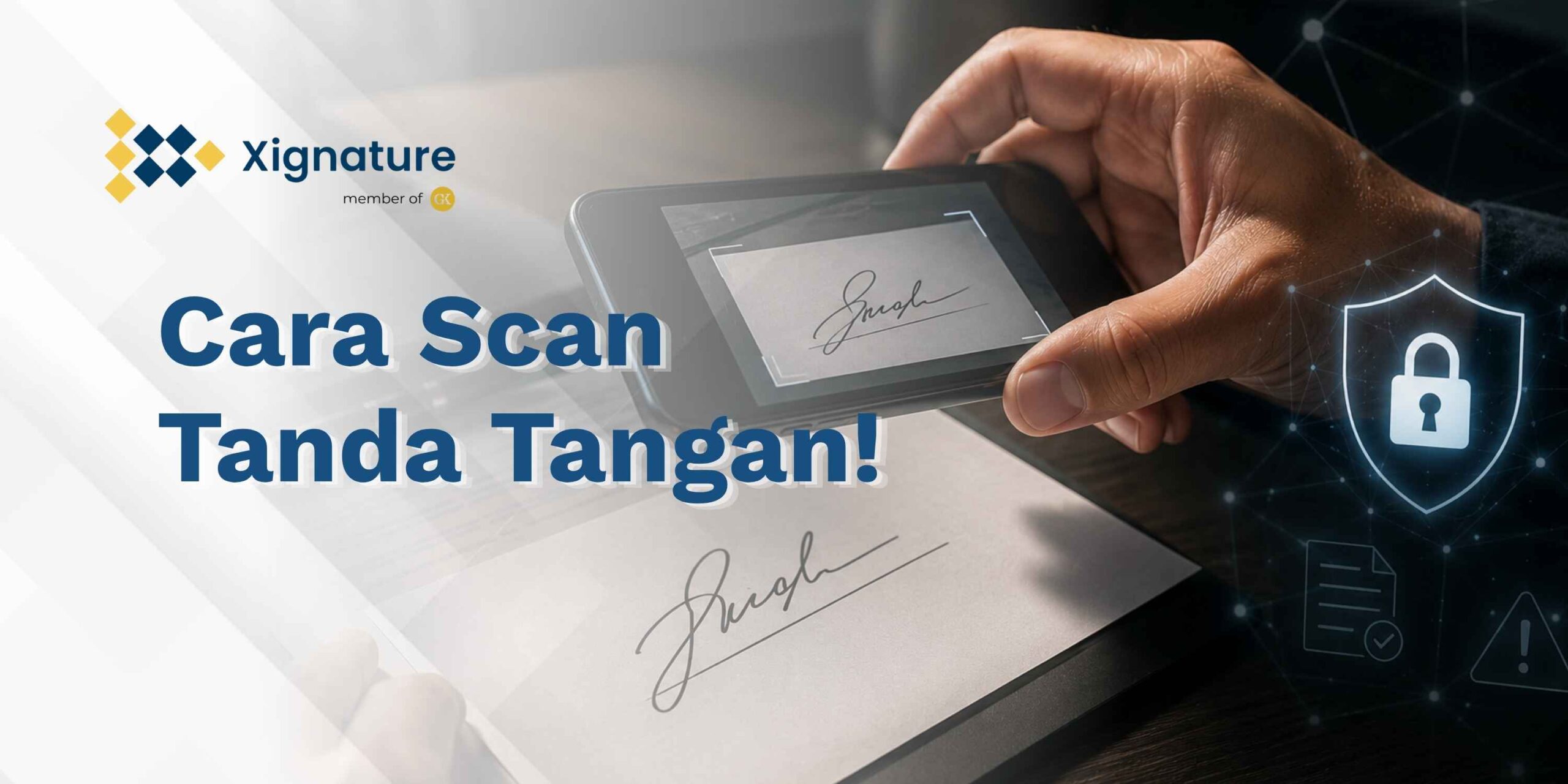 Cara Scan Tanda Tangan: Praktis tapi Aman?