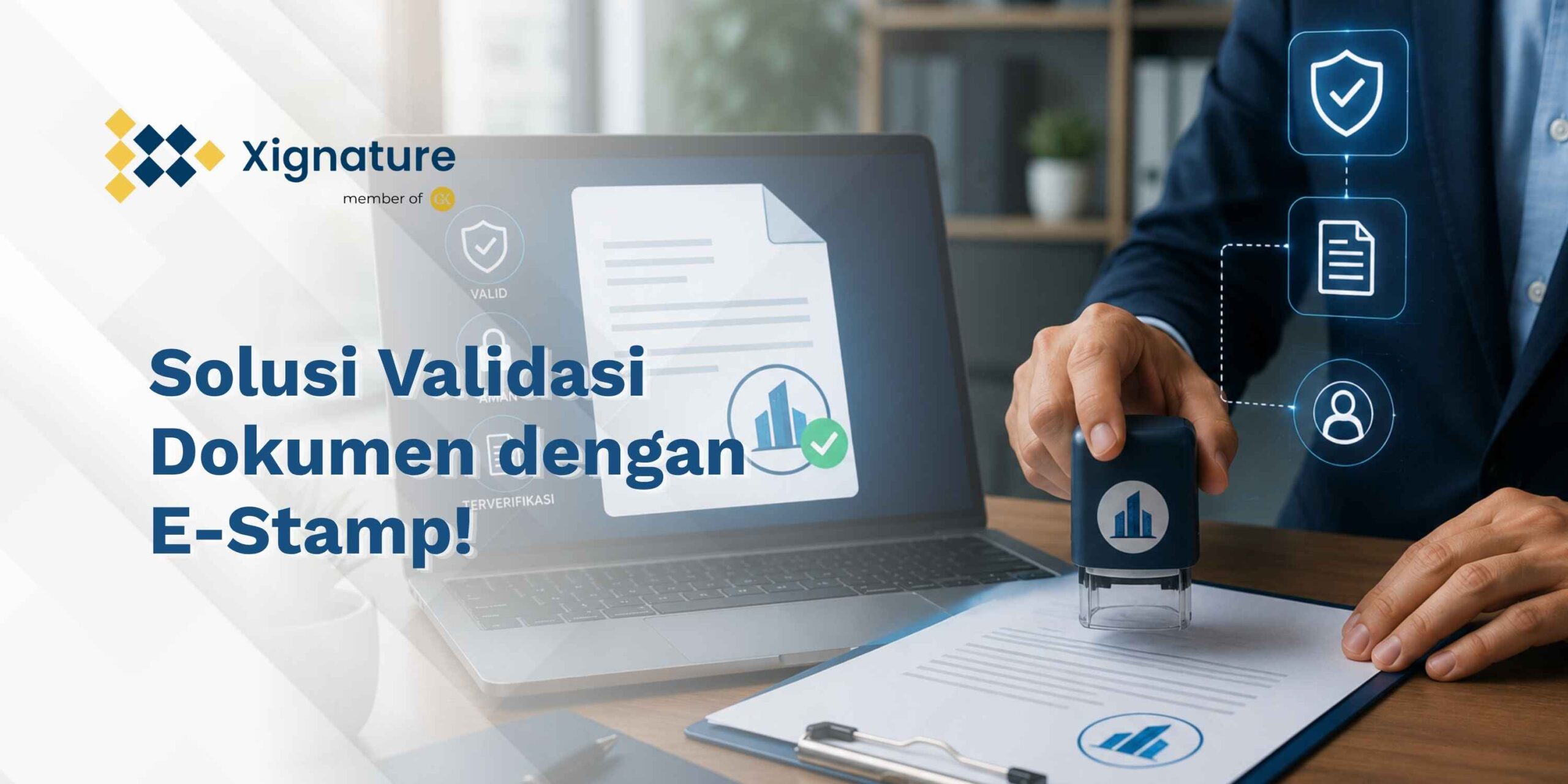 E-Stamp: Solusi Validasi Dokumen Secara Digital