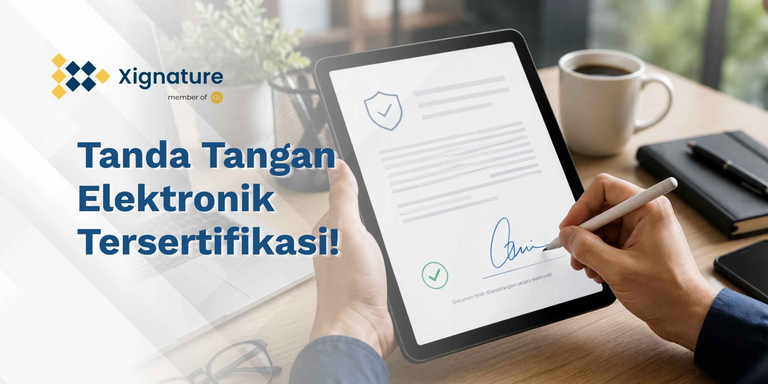 Tanda Tangan Elektronik Tersertifikasi
