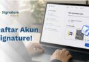 Begini Cara Daftar Akun dan Mulai Tanda Tangan Digital Hari Ini