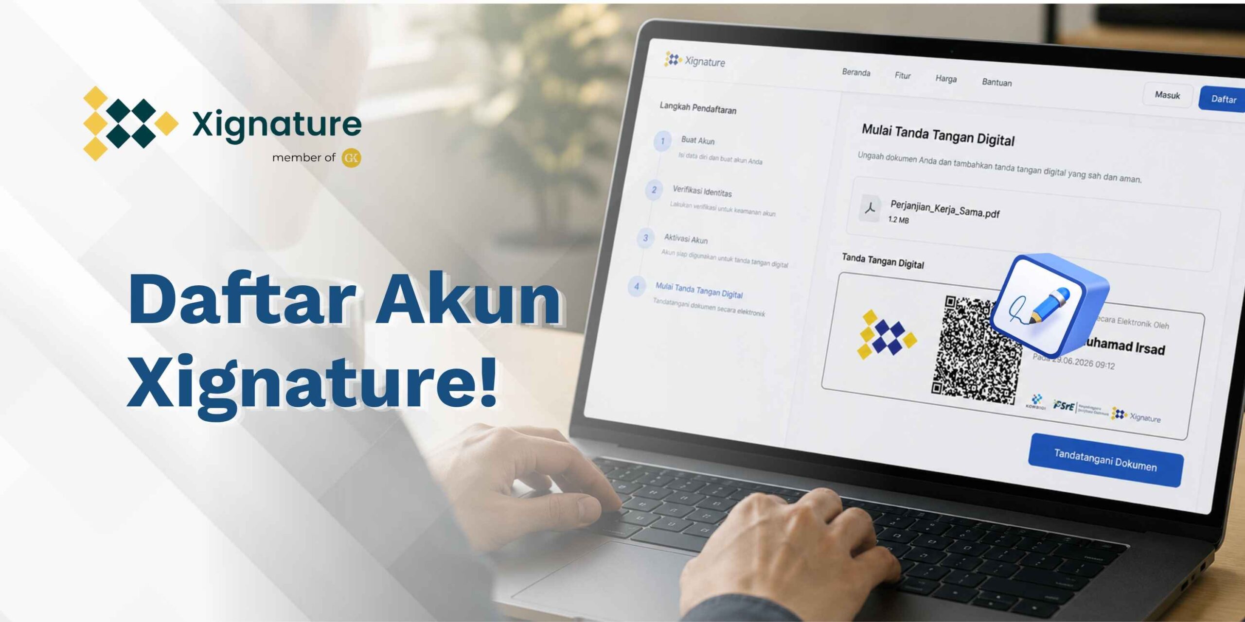 Begini Cara Daftar Akun dan Mulai Tanda Tangan Digital Hari Ini