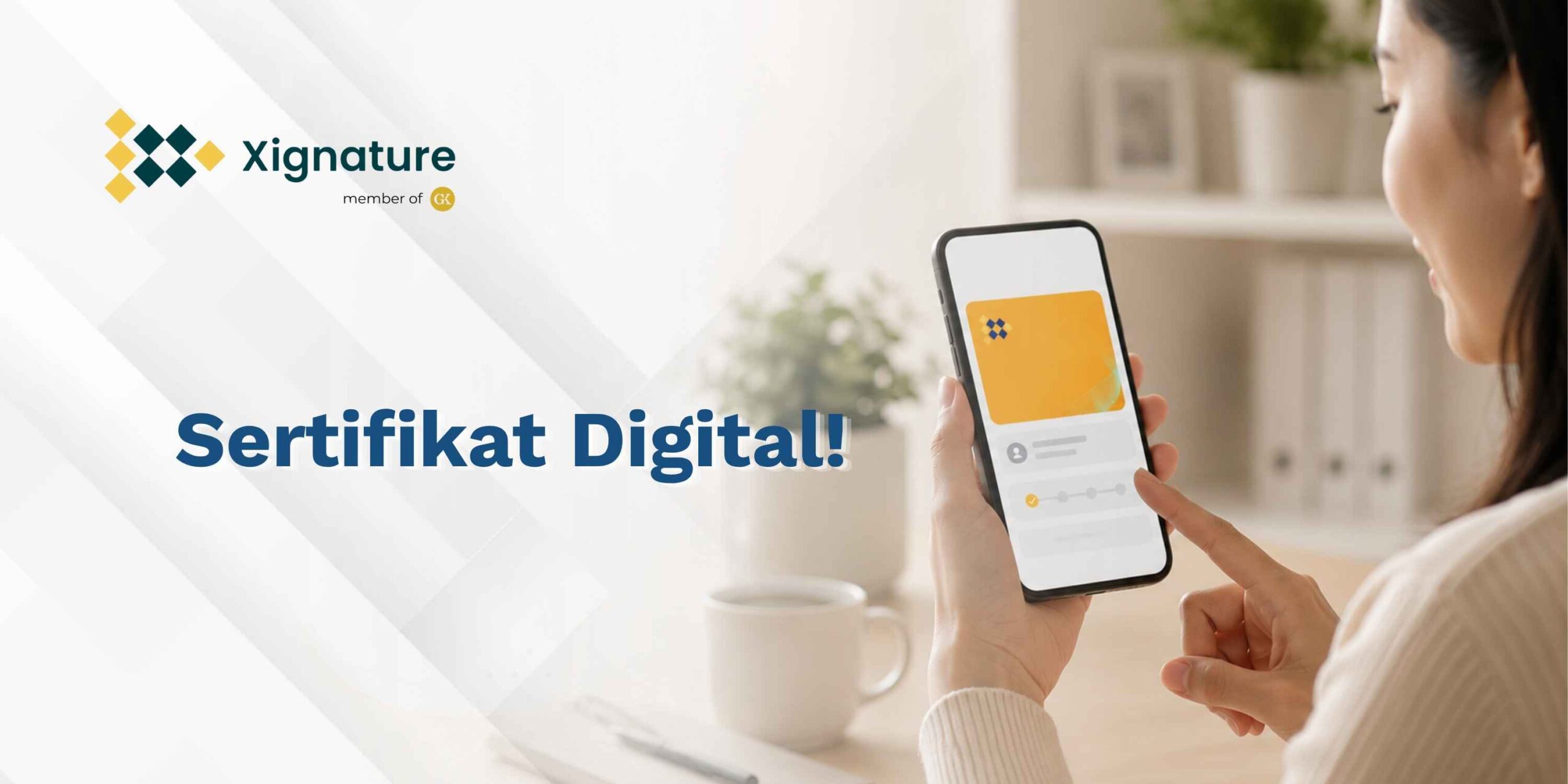 Aktivasi Sertifikat Digital Setelah Daftar Xignature