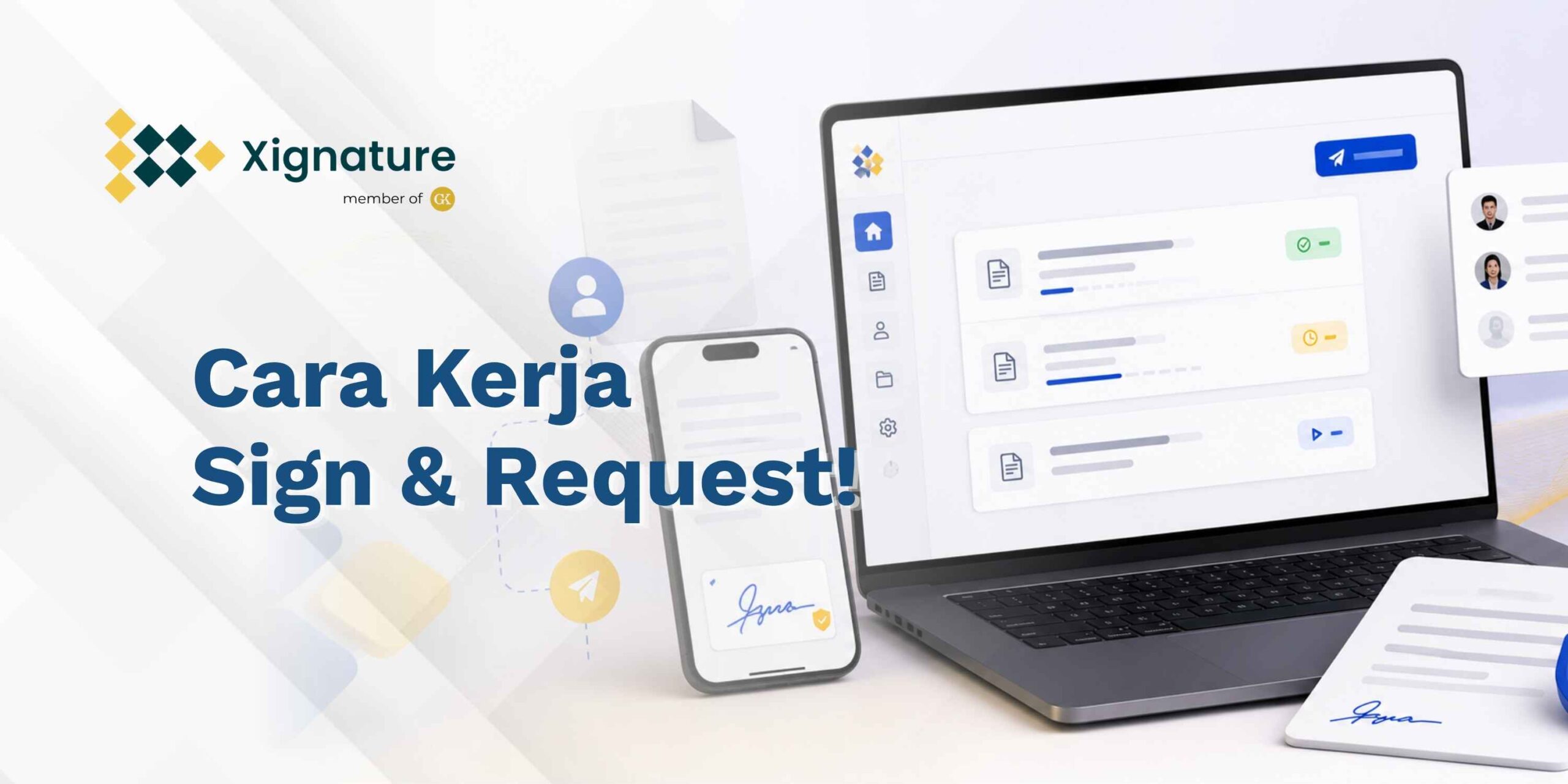 Begini Cara Kerja Sign & Request di Xignature
