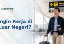 Ingin Kerja di Luar Negeri?