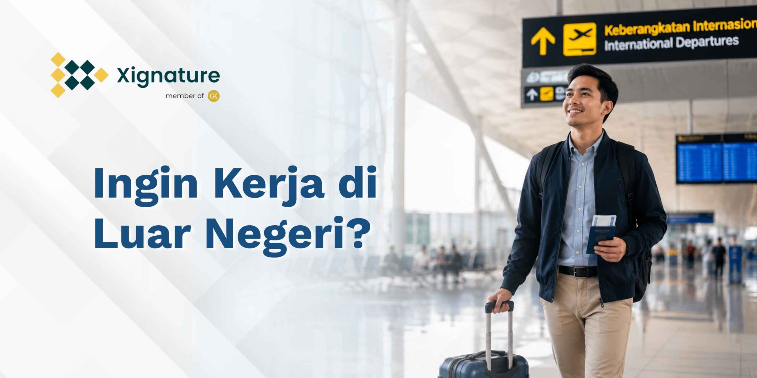 Ingin Kerja di Luar Negeri?