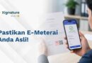 Pastikan E-Meterai di Dokumen Anda Asli!