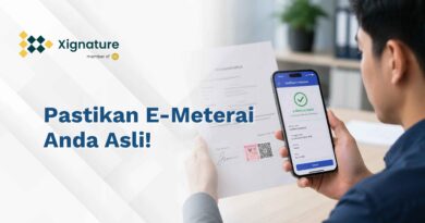 Pastikan E-Meterai di Dokumen Anda Asli!