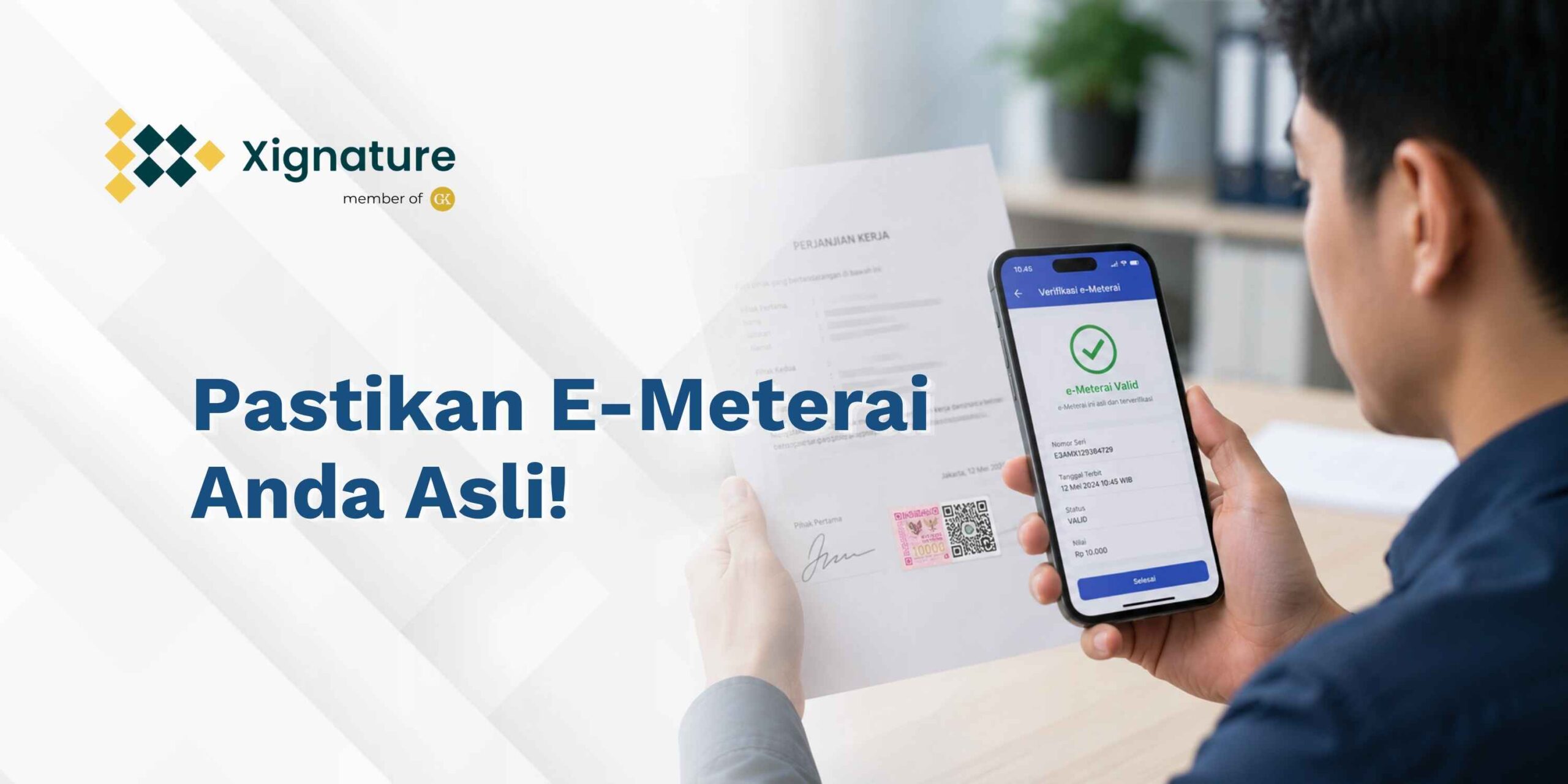 Pastikan E-Meterai di Dokumen Anda Asli!