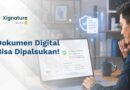 Dokumen Digital Itu Bisa Dipalsukan!