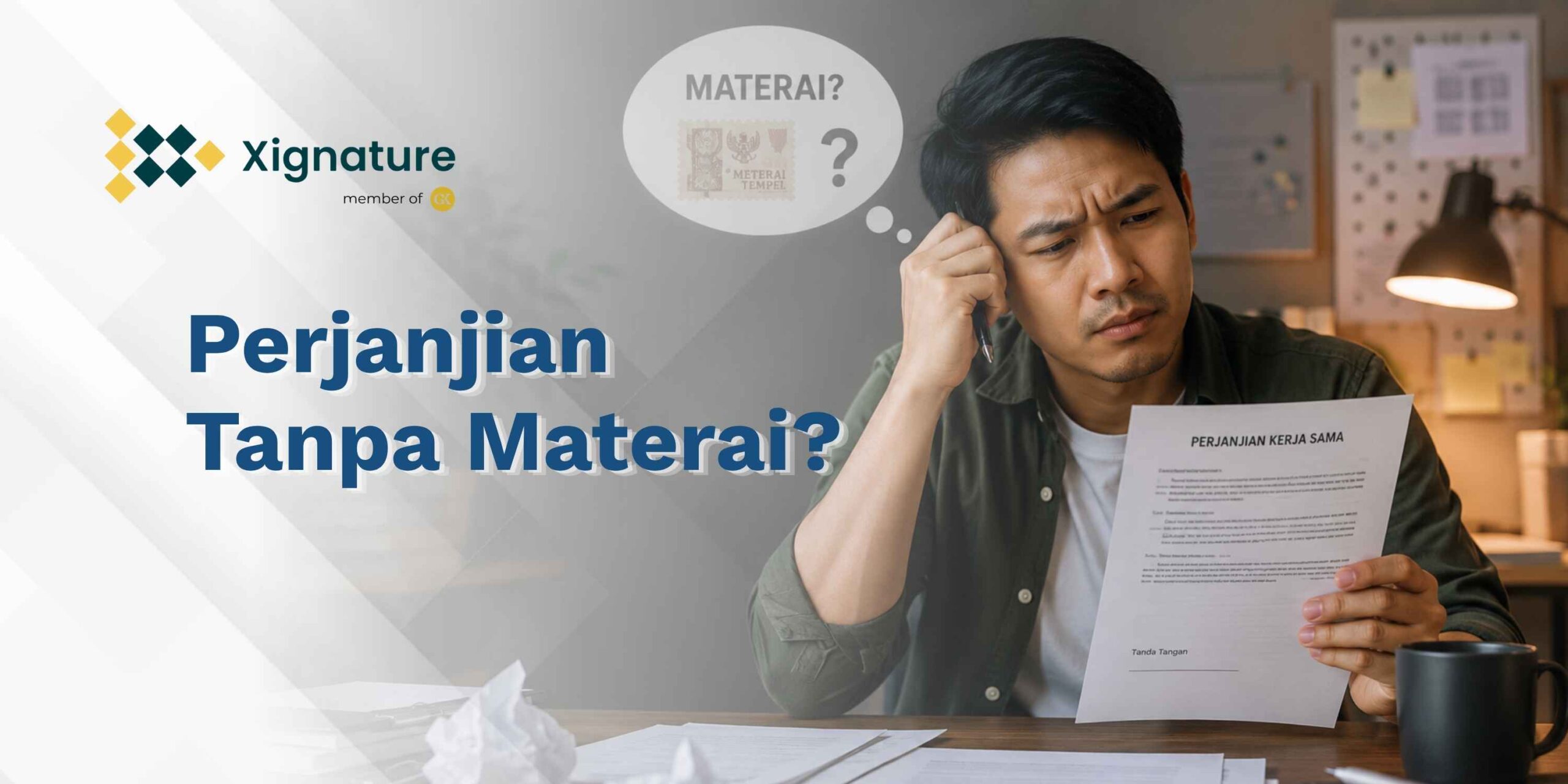 Kontrak Tanpa Materai Dianggap Tidak Sah?